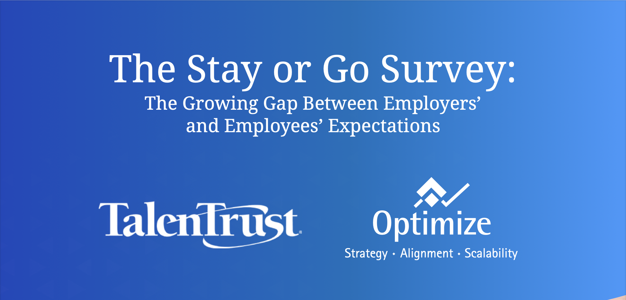 The Stay or Go Survey:<br />
The Growing Gap Between Employers’ and Employees’ Expectations